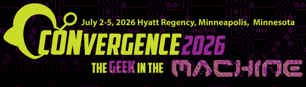 CONvergence 2026: The Geek in the Machine