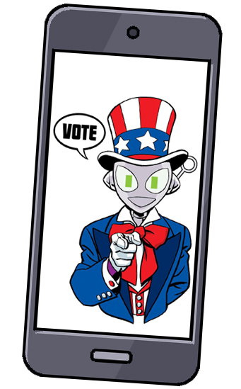A smartphone with the "Connie Wants You To Vote" mobile wallpaper on it. Mobile Wallpaper is Connie dressed as uncle sam, pointing at the viewer, with a talk bubble that says "VOTE".